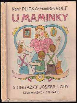 U maminky : lidová poezie, písně, říkadla a hádanky - František Volf (1970, Albatros) - ID: 158875