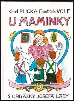 U maminky : [lidová poezie, říkadla a hádanky]