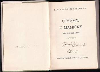 Jan František Hruška: U mámy, u mamičky