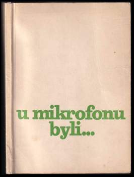 Karel Malina: U mikrofonu byli