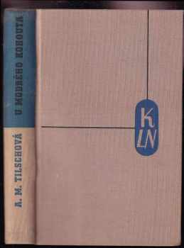 U modrého kohouta : román - Anna Maria Tilschová (1937, Nakladatelství Lidové noviny) - ID: 749289