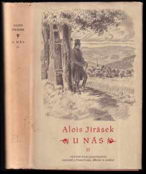 Alois Jirásek: U nás- Nová kronika