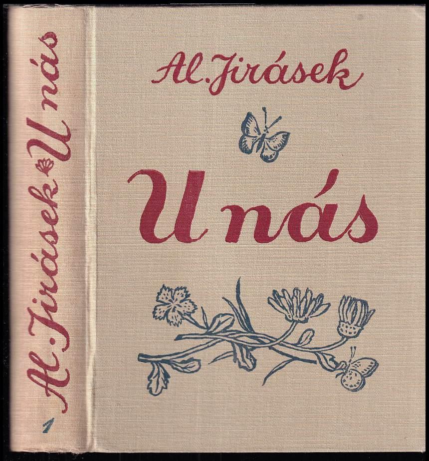 U nás : Kniha třetí - Osetek - Alois Jirásek (1927, J. Otto) - ID: 205287