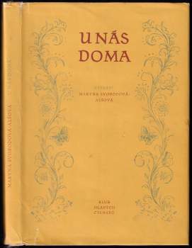 Maryna Svobodová-Alšová: U nás doma