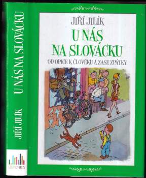Jiří Jilík: U nás na Slovácku