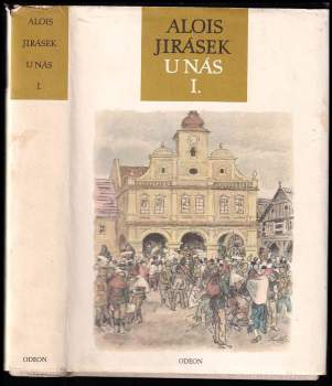 Alois Jirásek: U nás
