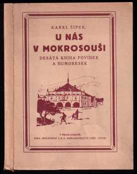 U nás v Mokrosouši