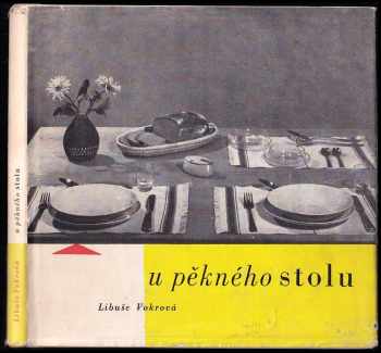 U pěkného stolu - Libuše Vokrová-Ambrosová (1960, Státní pedagogické nakladatelství) - ID: 176743