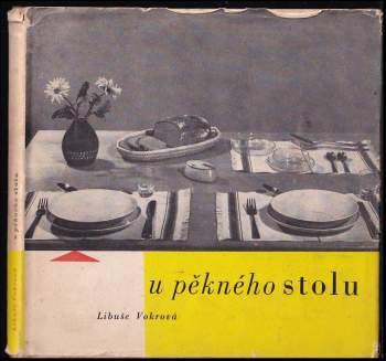 U pěkného stolu - Libuše Vokrová-Ambrosová (1960, Státní pedagogické nakladatelství) - ID: 777086
