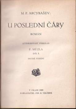 Michail Petrovič Arcybašev: U poslední čáry I.+II.díl