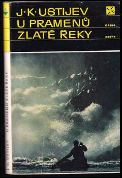 U pramenů zlaté řeky