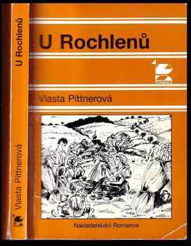 Vlasta Pittnerová: U Rochlenů