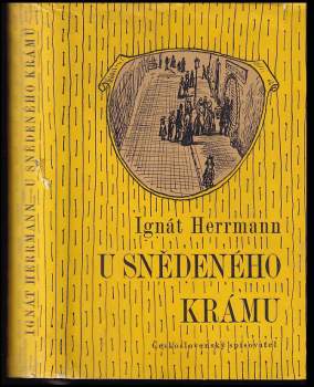 Ignát Herrmann: U snědeného krámu