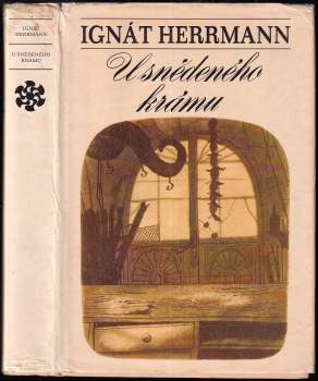 Ignát Herrmann: U snědeného krámu