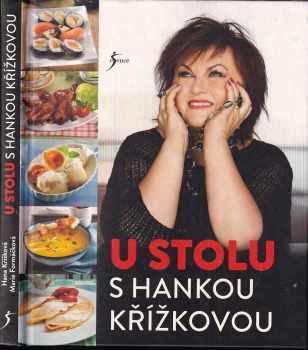 U stolu s Hankou Křížkovou