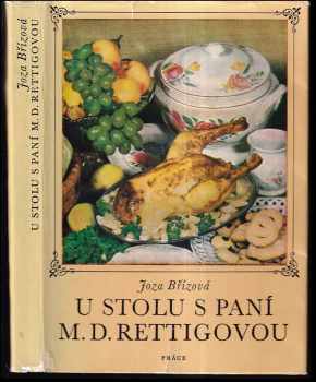 U stolu s paní M.D. Rettigovou