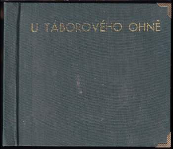 U táborového ohně