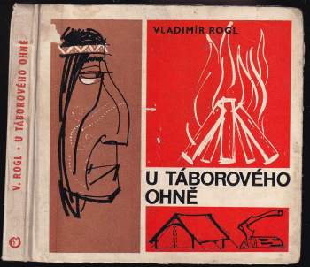 Vladimír Rogl: U táborového ohně