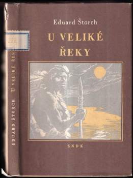 Eduard Štorch: U Veliké řeky