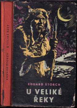 Eduard Štorch: U Veliké řeky