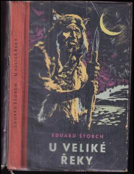 Eduard Štorch: U Veliké řeky