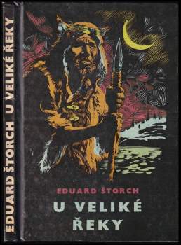 Eduard Štorch: U Veliké řeky