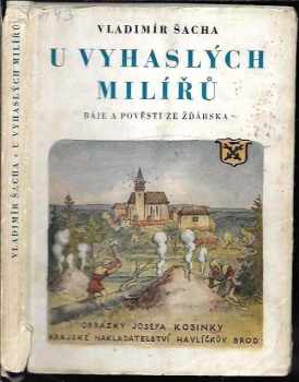 U vyhaslých milířů