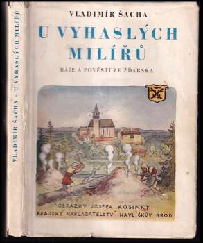 U vyhaslých milířů