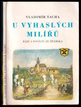 U vyhaslých milířů