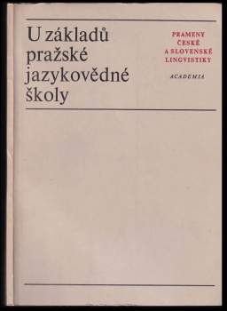 U základů pražské jazykovědné školy