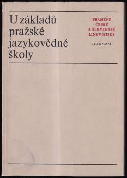 U základů pražské jazykovědné školy