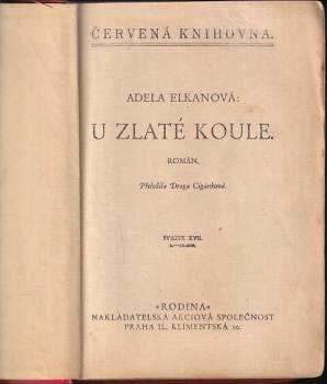 Adele Elkan: U zlaté koule