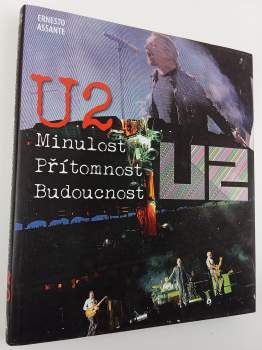 U2 : minulost, současnost, budoucnost