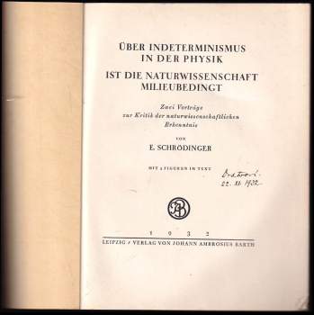 Erwin Schrödinger: Über Indeterminismus in der Physik, Ist die Naturwissenschaft milieubedingt