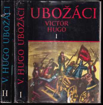 Ubožáci : Díl 1-2 - Victor Hugo, Victor Hugo, Victor Hugo (1969, Albatros) - ID: 829309