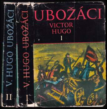 Victor Hugo: Ubožáci