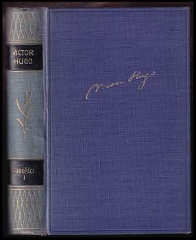 Victor Hugo: Ubožáci