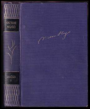 Victor Hugo: Ubožáci