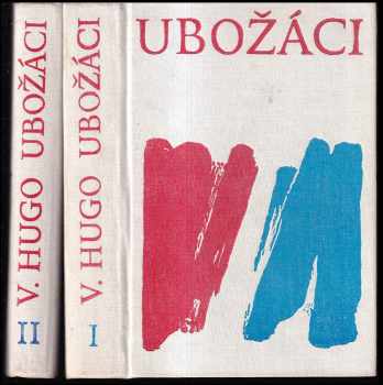 Victor Hugo: Ubožáci