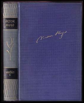 Victor Hugo: Ubožáci