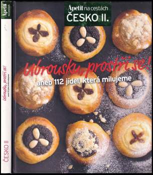 Ubrousku, prostři se!, aneb, 112 jídel, která milujeme