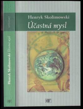 Henryk Skolimowski: Účastná mysl