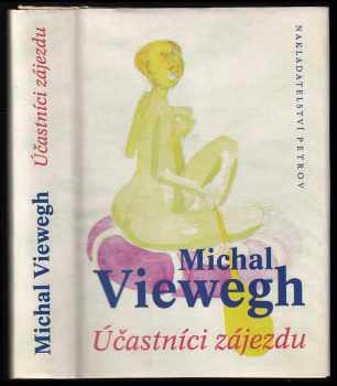 Účastníci zájezdu - Michal Viewegh (1996, Petrov) - ID: 745078