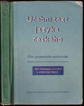Učební text jazyka českého pro odborná učiliště a učňovské školy