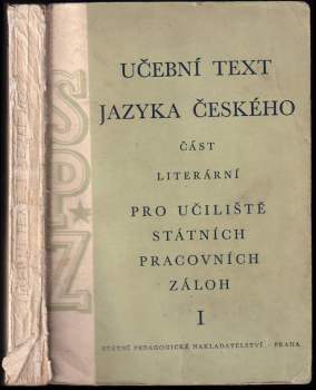 Učební text jazyka českého pro učiliště státních pracovních záloh