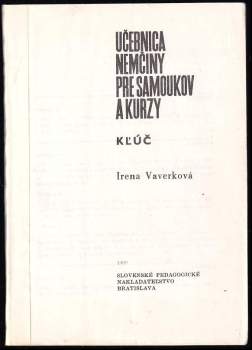 Irena Vaverková: Učebnica nemčiny pre samoukov a kurzy + KĽÚČ