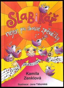 Kamila Zenklová: Učebnice a metodická příručka se zaměřením pro děti ve věku od pěti do deseti let
