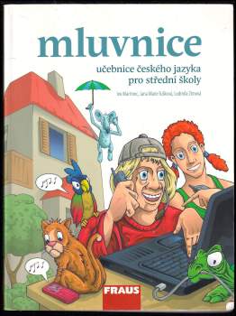Ludmila Zimová: Mluvnice - Učebnice českého jazyka pro střední školy