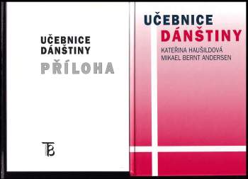 Kateřina Graneberg: Učebnice dánštiny + příloha