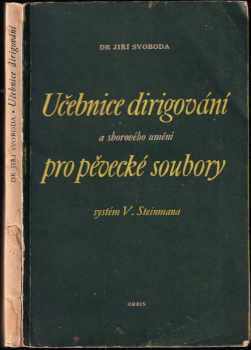 Učebnice dirigování a sborového umění pro pěvecké soubory